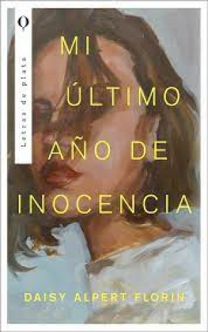 Mi-ultimo-año-inocencia-9788492919383