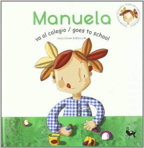 Manuela-va-al-colegio-goes-to-school-9788493531225