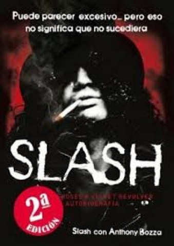 Slash-De-Guns-n-Roses-a-Velvet-Revolver-La-autobiografia-9788493686437