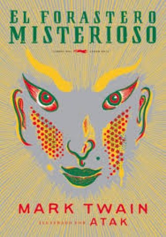 el-forastero-misterioso-9788494164514