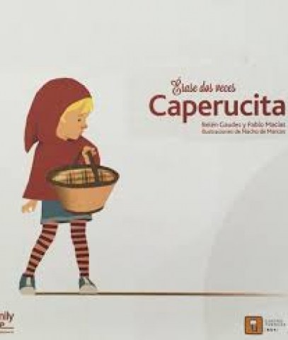 erase-dos-veces-caperucita-9788494209000