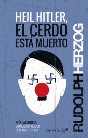 Heil-Hitler,l-cerdosta-muerto-9788494221378