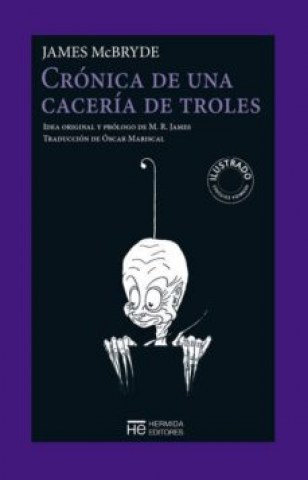 Cronicaa-caceria-troles-9788494454998