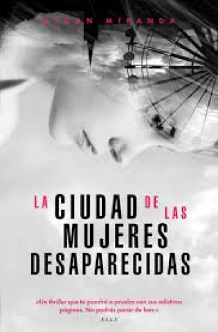 la-ciudads-mujeressaparecidas-9788494712692