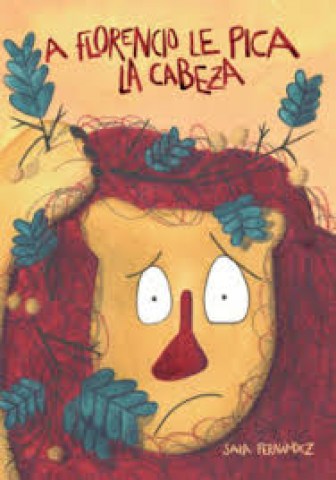 a-florencio-le-pica-cabeza-9788494755576