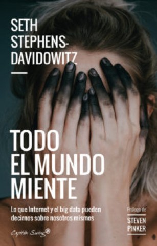 Todol-mundo-miente-9788494966804