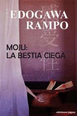MOJU-BESTIA-CIEGA-9788496423602