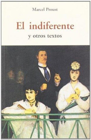 EL-INDIFERENTE-OTROS-TEXTOS-9788497166768
