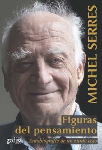 Figurasl-pensamiento-Autobiografia-zurdo-cojo-9788497849838