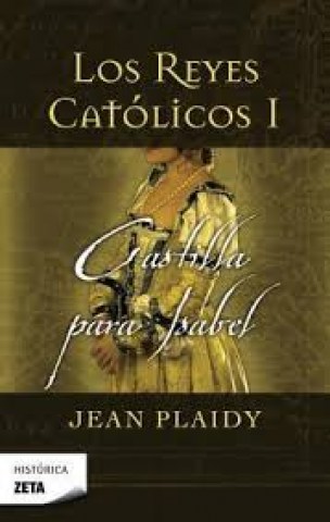 REYES-CAToLICOS-I,-Castilla-para-Isabel-9788498723182
