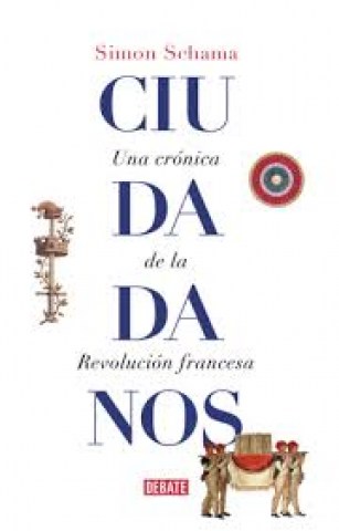 Ciudadanos-Una-cronica-Revolucion-francesa-9788499929965