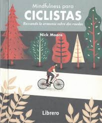Mindfulness-para-ciclistas-Buscando-armonia-sobre-dos-ruedas-9789463591584