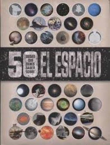 50-cosas-quebes-saber-sobrelspacio-9789500299978