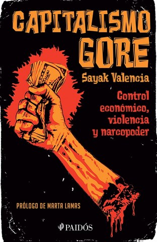 Capitalismo-gore-9789501204186