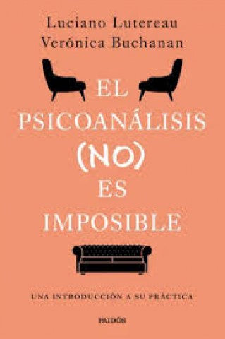 El-Psicoanalisisno)s-imposible-9789501211436
