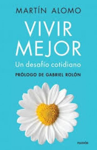 Vivir-mejor-Unsafio-cotidiano-9789501299335
