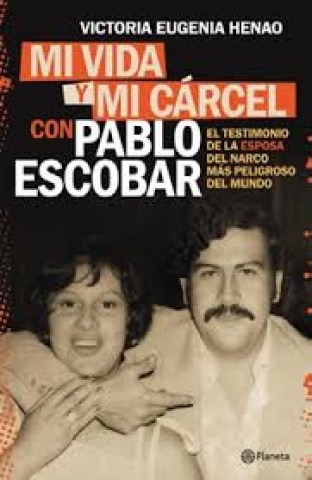 Mi-vida-mi-carcel-Pabloscobar-9789504964605
