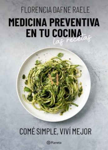 Medicina-preventivan-tu-cocina-Las-recetas-9789504979975