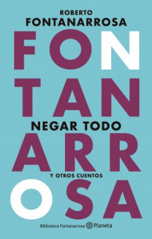 Negar-todo-otros-cuentos-9789504988205