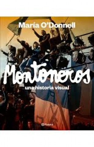 Montoneros-Una-historia-visual-9789504990437
