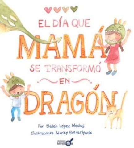 El-Dia-que-mama-se-transformon-dragon-9789566274094