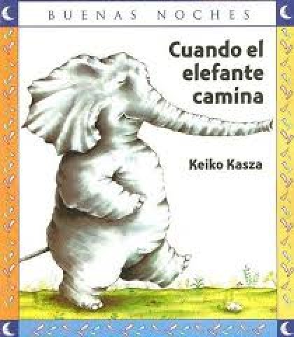 CUANDOLLEFANTE-CAMINA-BUENAS-NOCHES-9789580494683