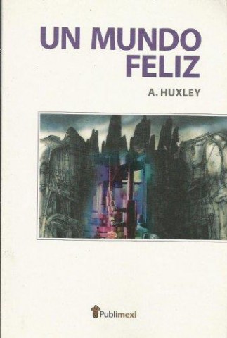 Un-mundo-feliz-9789706642417