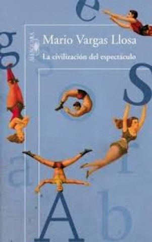 LA-CIVILIZACIoNLSPECTaCULO-9789870423966