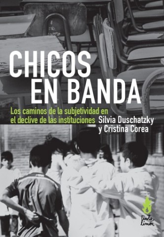 Chicosn-banda-Los-caminos-subjetividadnlclives-instituciones-9789873687686