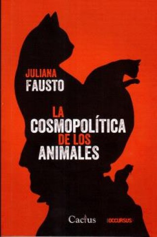 La-Cosmopolitica-animales-9789873831744