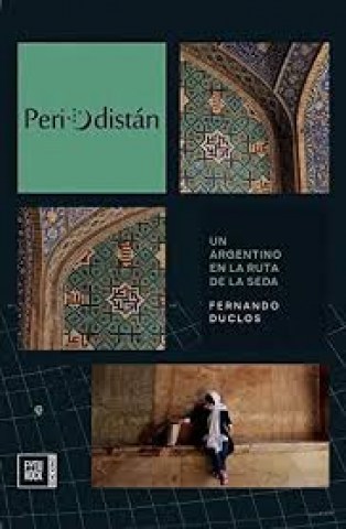 Periodistan-Un-argentinon-ruta-seda-9789874685896