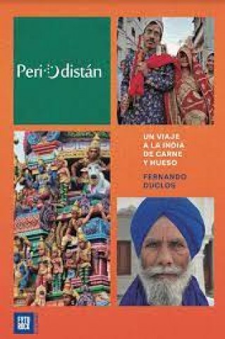 Periodistan-Un-viaje-a-india-carne-hueso-9789874886118