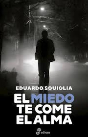 el-miedo-te-comel-alma-9789876284639