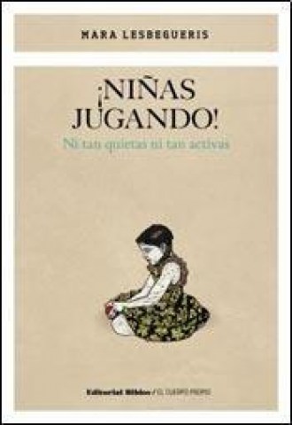 Niñas-jugando-Ni-tan-quietas-ni-tan-activas-9789876912211