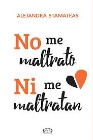 NO-ME-MALTRATO-NI-ME-MALTRATAN-9789877471854