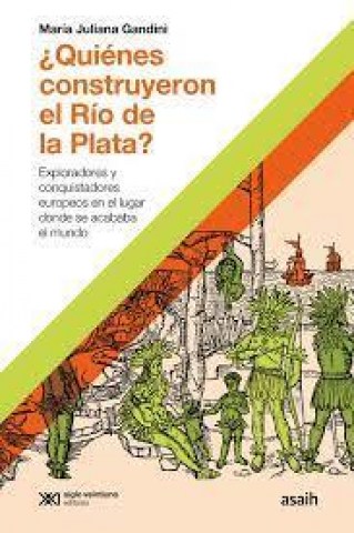 Quienesstruyeronl-Rio-Plata-9789878011783