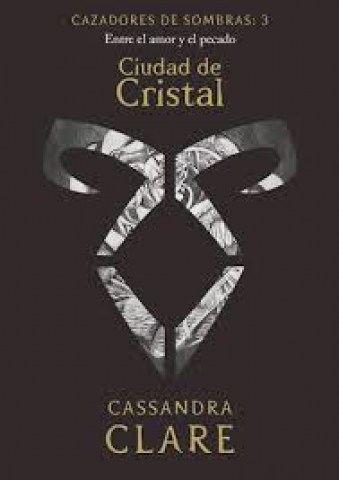 Cazadores-sombras-3-Ciudad-cristal-9789878317120