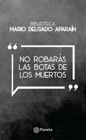 No-robarass-botas-muertos-9789915657042