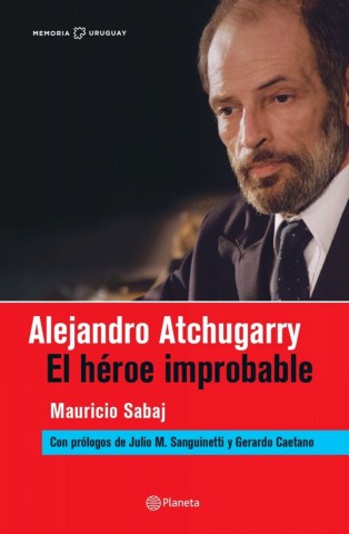 Alejandro-Atchugarry-l-heroe-improbable-9789915668703