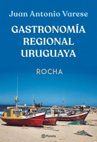 Gastronomia-regional-uruguaya-Rocha-9789915674247