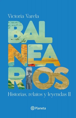 Balnearios-Historias,-relatos-leyendas-2-9789915700717
