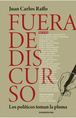 Fuera-discurso-Los-politicos-toman-pluma-9789915707723