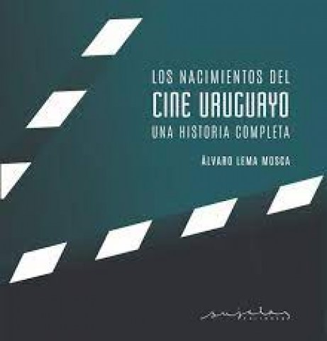 los-nacimientosl-cine-uruguayos-9789915951942