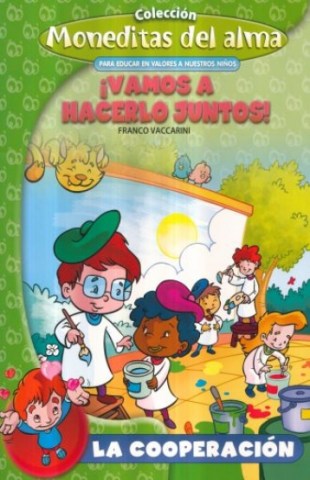 Moneditasl-alma-Vamos-a-hacerlo-juntos-La-cooperacion-9789974679696