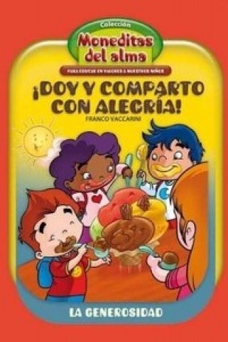 Moneditasl-alma-Doy-comparto-alegria-La-generosidad-9789974679719