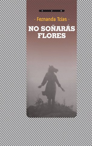 No-soñaras-flores-9789974720633