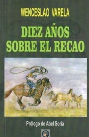 DIEZ-AÑOS-SOBREL-RECAO-9789974730199
