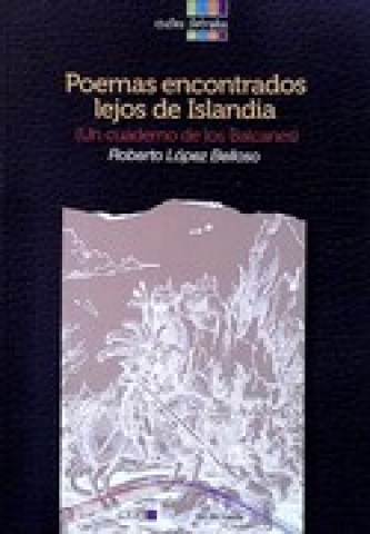Poemasncontrados-lejos-Islandia-9789974865952