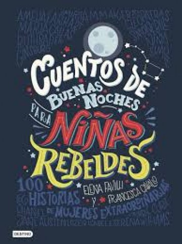 Cuentos-buenas-noches-1-para-niñas-rebeldes-9789974880498