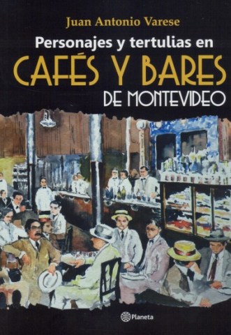 Personajes-tertuliasn-cafes-bares-Montevideo-9789974880504